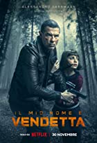 My Name Is Vendetta 2022 Hindi Dubbed 480p 720p 1080p FilmyZilla